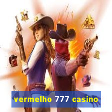 vermelho 777 casino